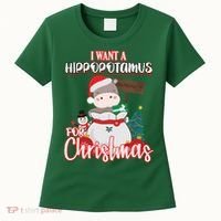 I Want A Hippopotamus For Christmas Ho Ho Ho Women's T-Shirt thumb 0