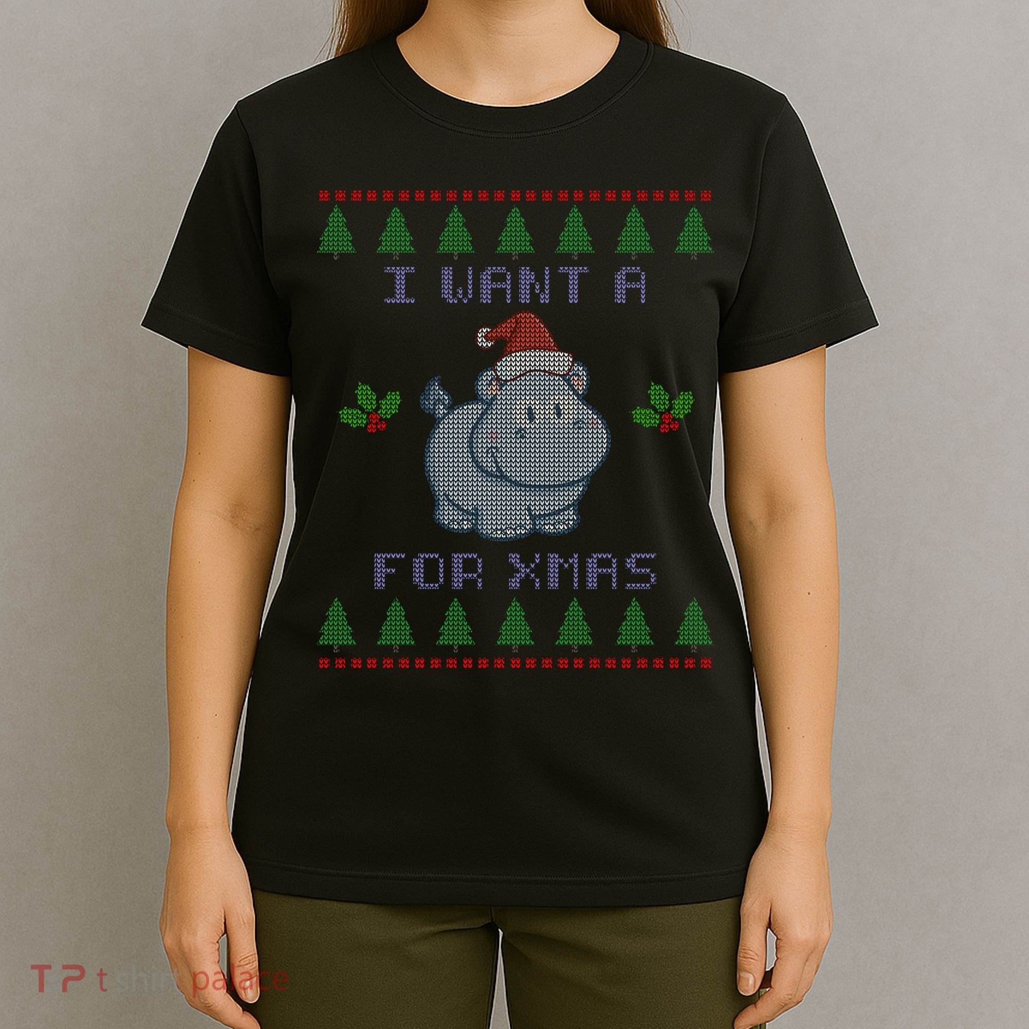I Want A Hippopotamus For Christmas Ugly T-Shirt