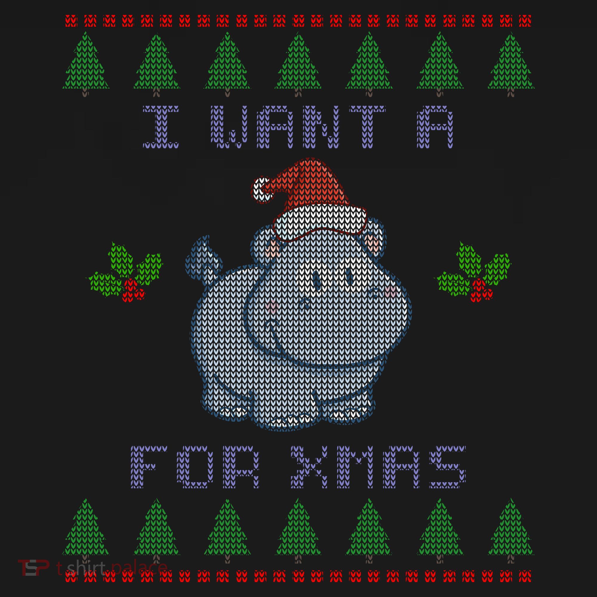 I Want A Hippopotamus For Christmas Ugly T-Shirt