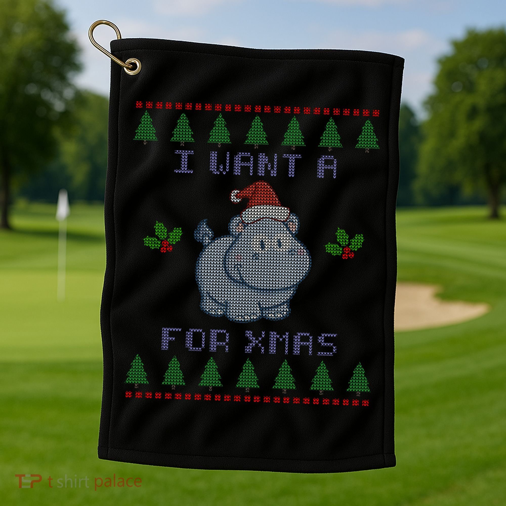 I Want A Hippopotamus For Christmas Ugly Golf Towel