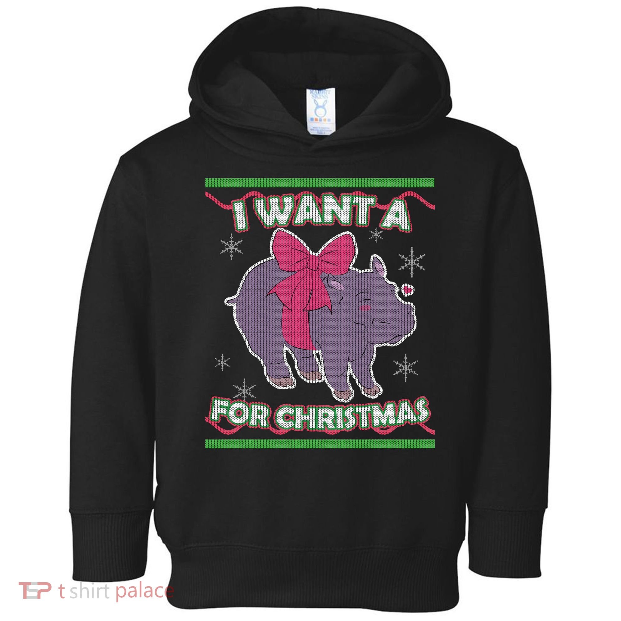 I Want A Hippopotamus Ugly Christmas Sweater Toddler Hoodie
