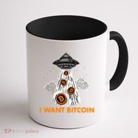 I Want Bitcoin BTC Crypto Currency UFO Coffee Mug thumb 1