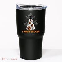 I Want Bitcoin BTC Crypto Currency UFO Tumbler thumb 0