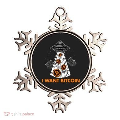 I Want Bitcoin BTC Crypto Currency UFO Ornament