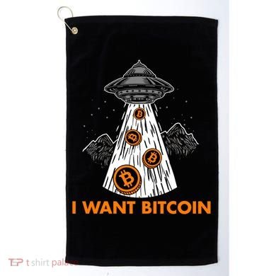 I Want Bitcoin BTC Crypto Currency UFO Golf Towel