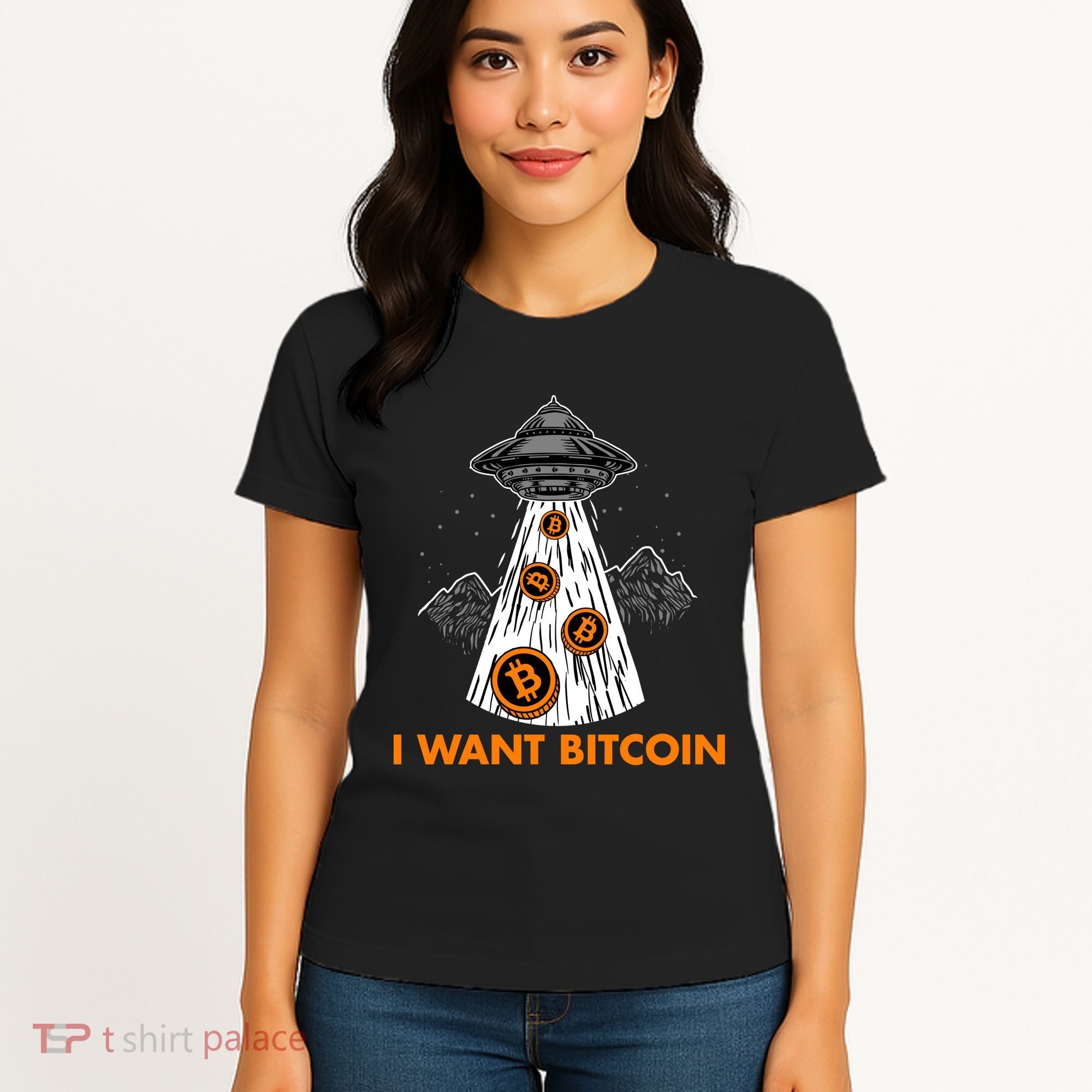 I Want Bitcoin BTC Crypto Currency UFO Women's T-Shirt