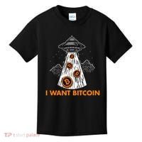 I Want Bitcoin BTC Crypto Currency UFO Kids T-Shirt thumb 0