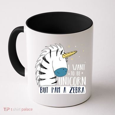 I Want To Be A Unicorn But I'm A Zebra Funny Coffee Mug