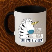I Want To Be A Unicorn But I'm A Zebra Funny Coffee Mug thumb 2