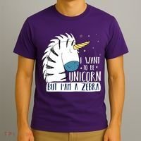 I Want To Be A Unicorn But I'm A Zebra Funny T-Shirt thumb 3