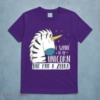 I Want To Be A Unicorn But I'm A Zebra Funny T-Shirt thumb 5
