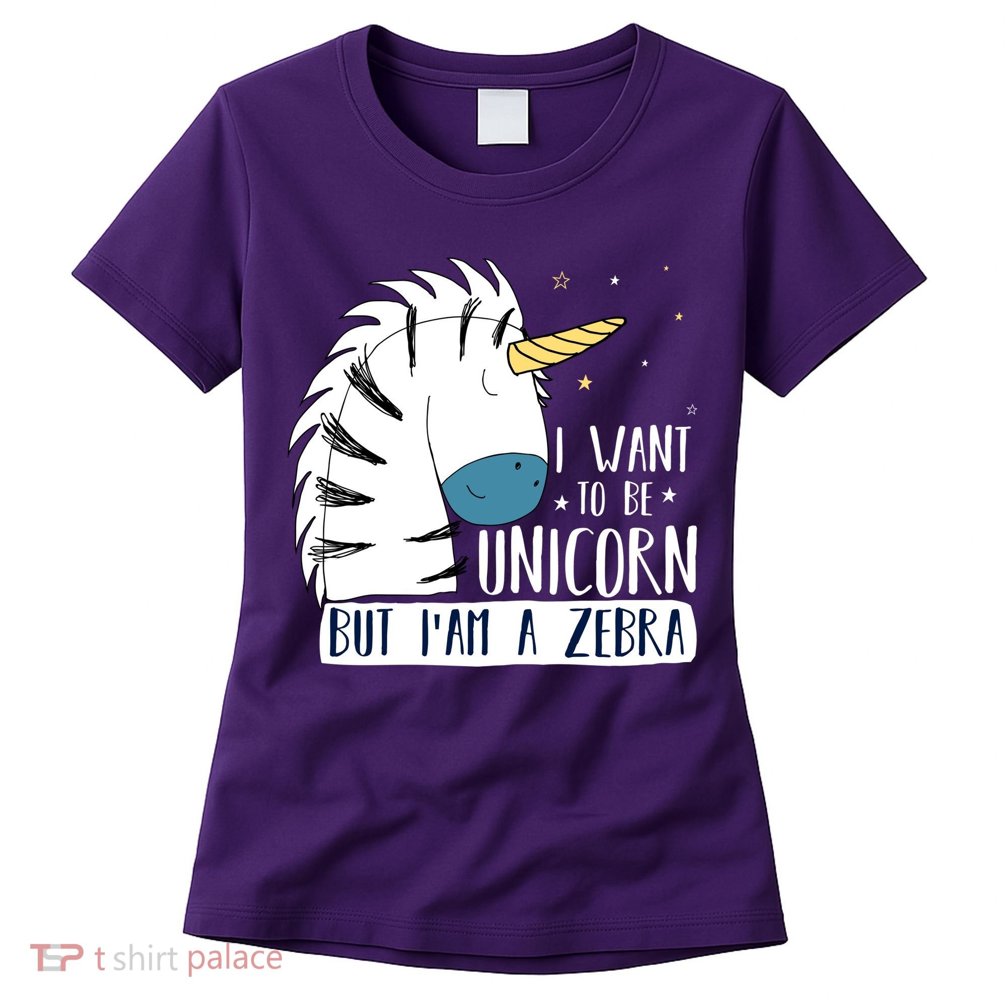 I Want To Be A Unicorn But I'm A Zebra Funny Women's T-Shirt