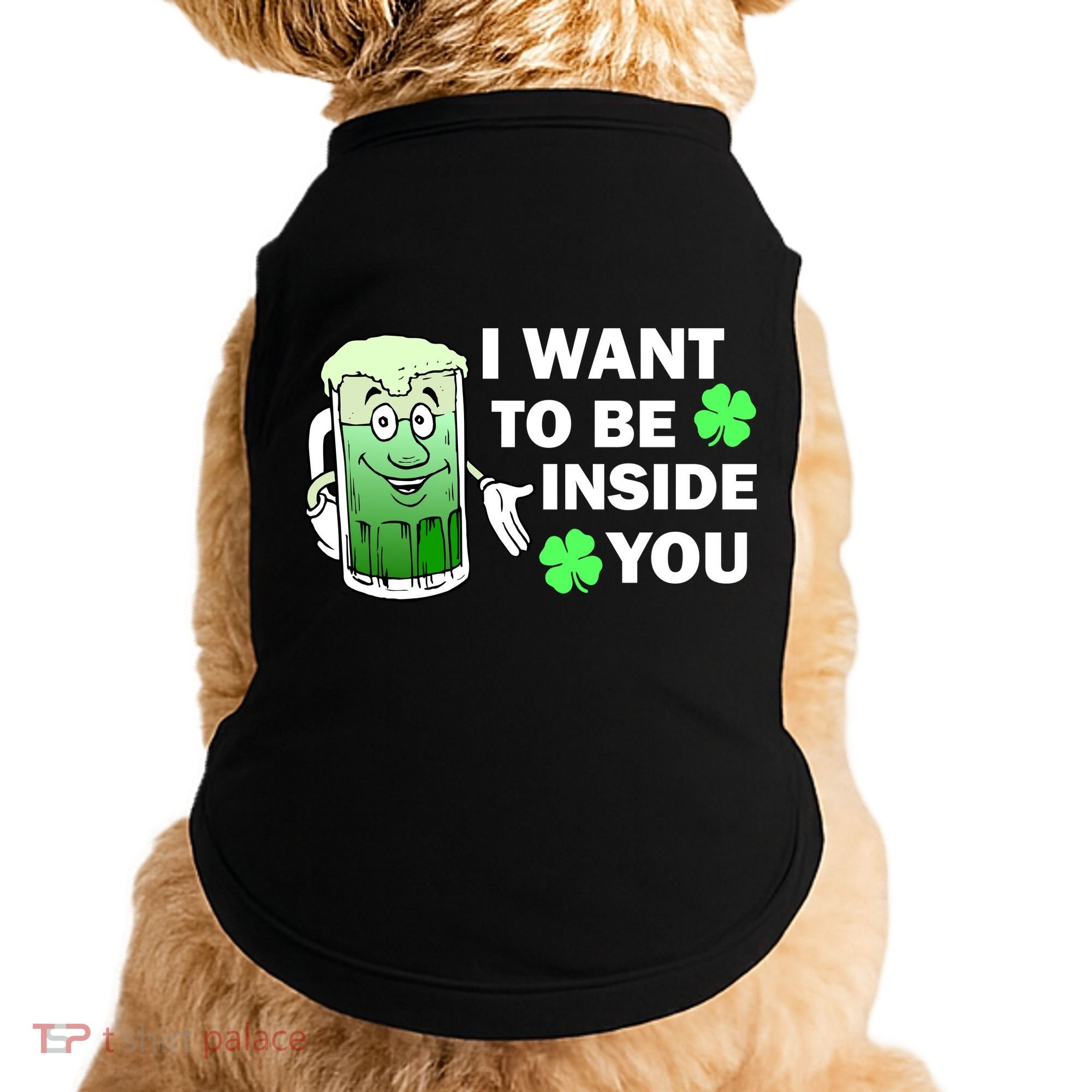 I Want To Be Inside You Beer Doggie Tank