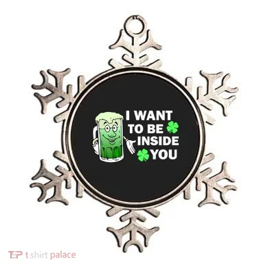 I Want To Be Inside You Beer Ornament