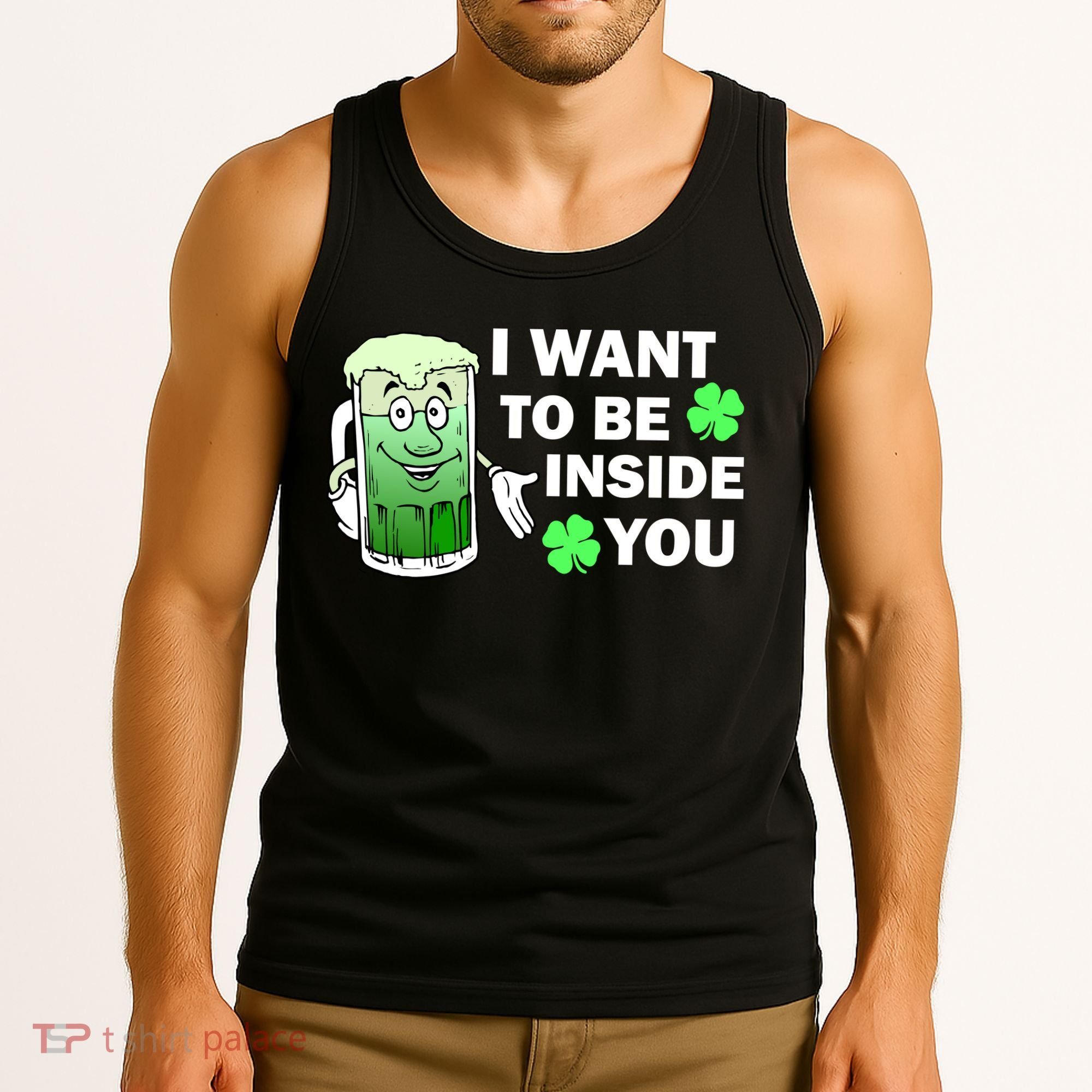 I Want To Be Inside You Beer Tank Top