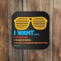 I Want To Break Free Ride Bicycle Want It All Coaster thumb 0