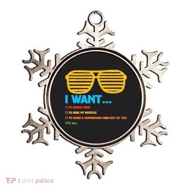 I Want To Break Free Ride Bicycle Want It All Ornament