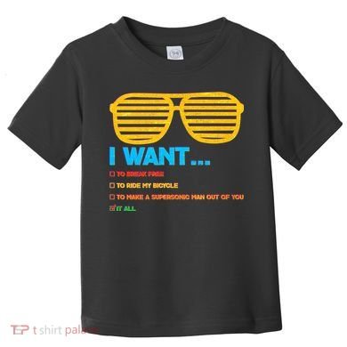 I Want To Break Free Ride Bicycle Want It All Toddler T-Shirt