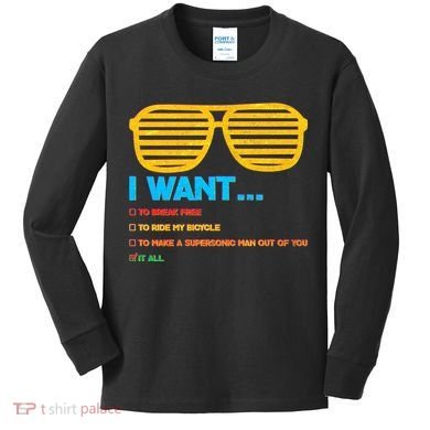 I Want To Break Free Ride Bicycle Want It All Kids Long Sleeve Shirt