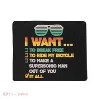 I Want To Break Free To Ride My Bicycle It All Sunglasses Mousepad thumb 0