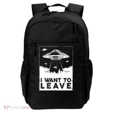 I Want To Leave UFO Alien Backpack