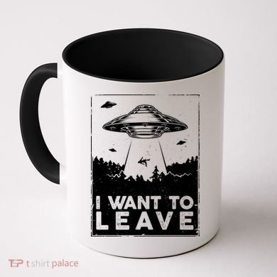 I Want To Leave UFO Alien Coffee Mug