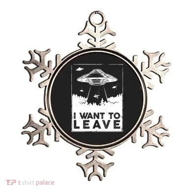 I Want To Leave UFO Alien Ornament