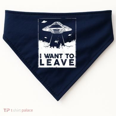 I Want To Leave UFO Alien USA-Made Doggie Bandana