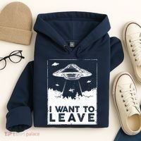 I Want To Leave UFO Alien Hoodie thumb 4