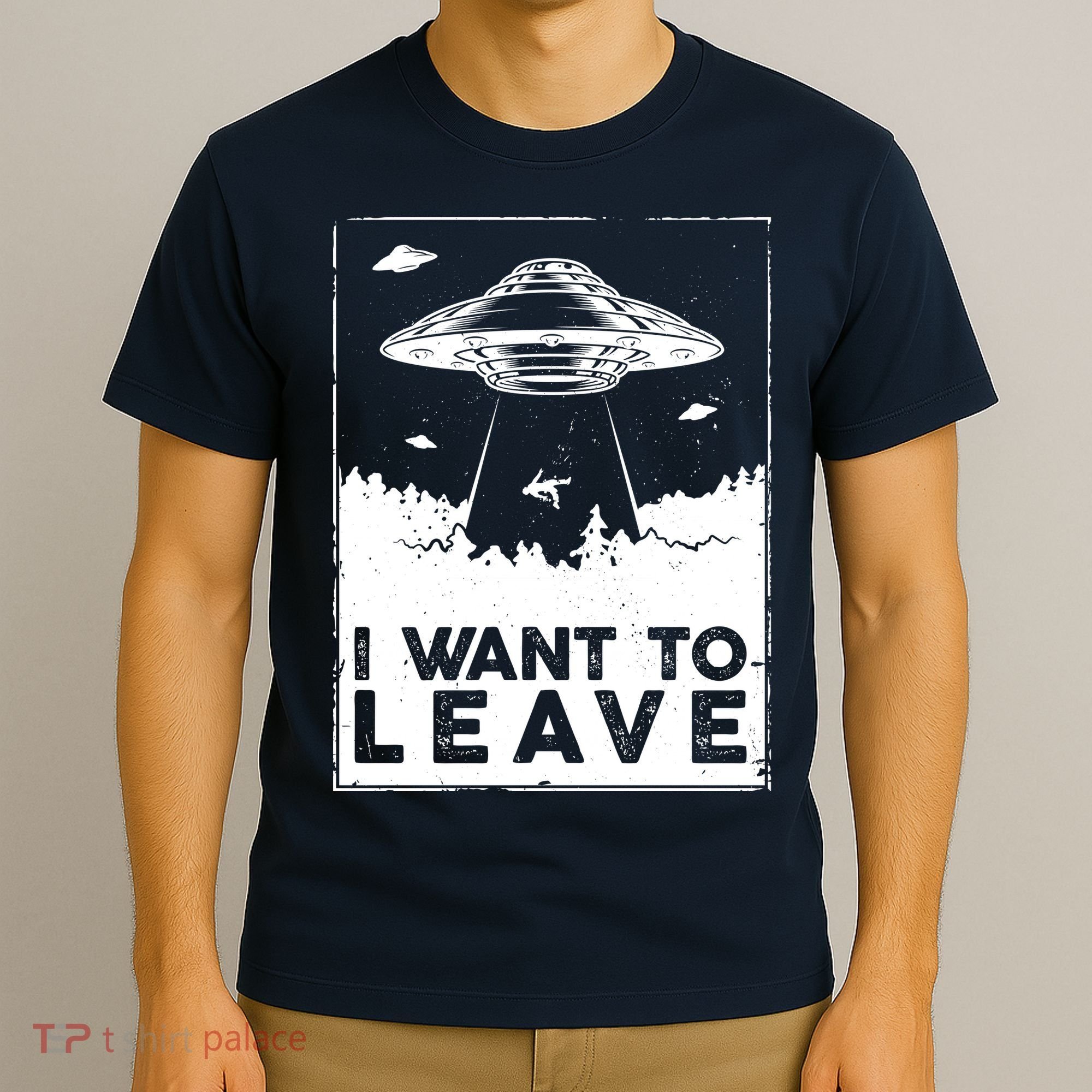 I Want To Leave UFO Alien T-Shirt