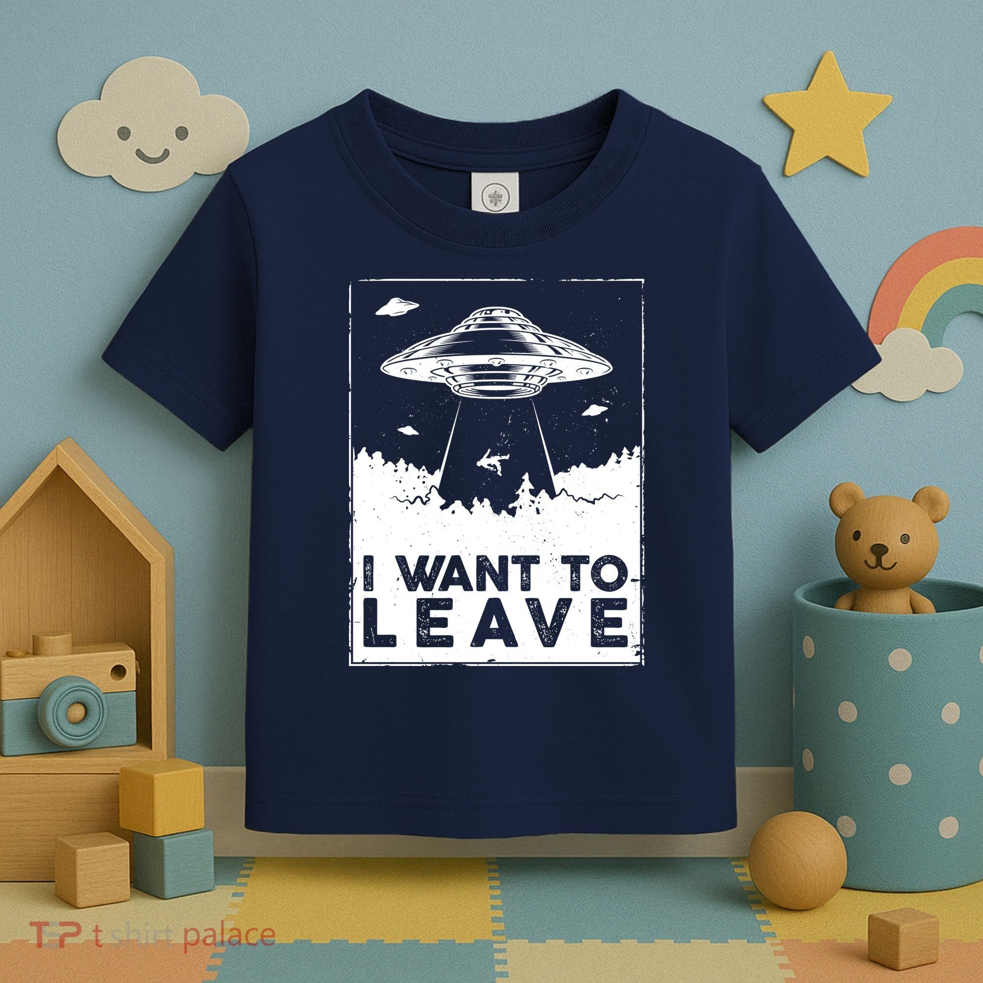 I Want To Leave UFO Alien Toddler T-Shirt