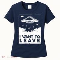 I Want To Leave UFO Alien Women's T-Shirt thumb 0