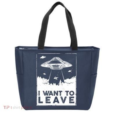 I Want To Leave UFO Alien Tote Bag