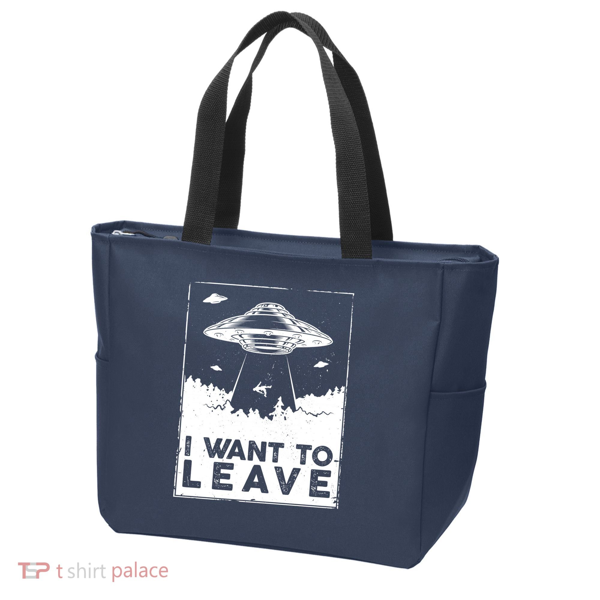 I Want To Leave UFO Alien Tote Bag