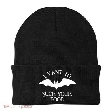 I Want To Suck Your Boob Beanie