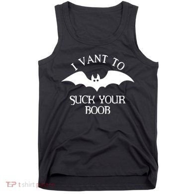 I Want To Suck Your Boob Tank Top