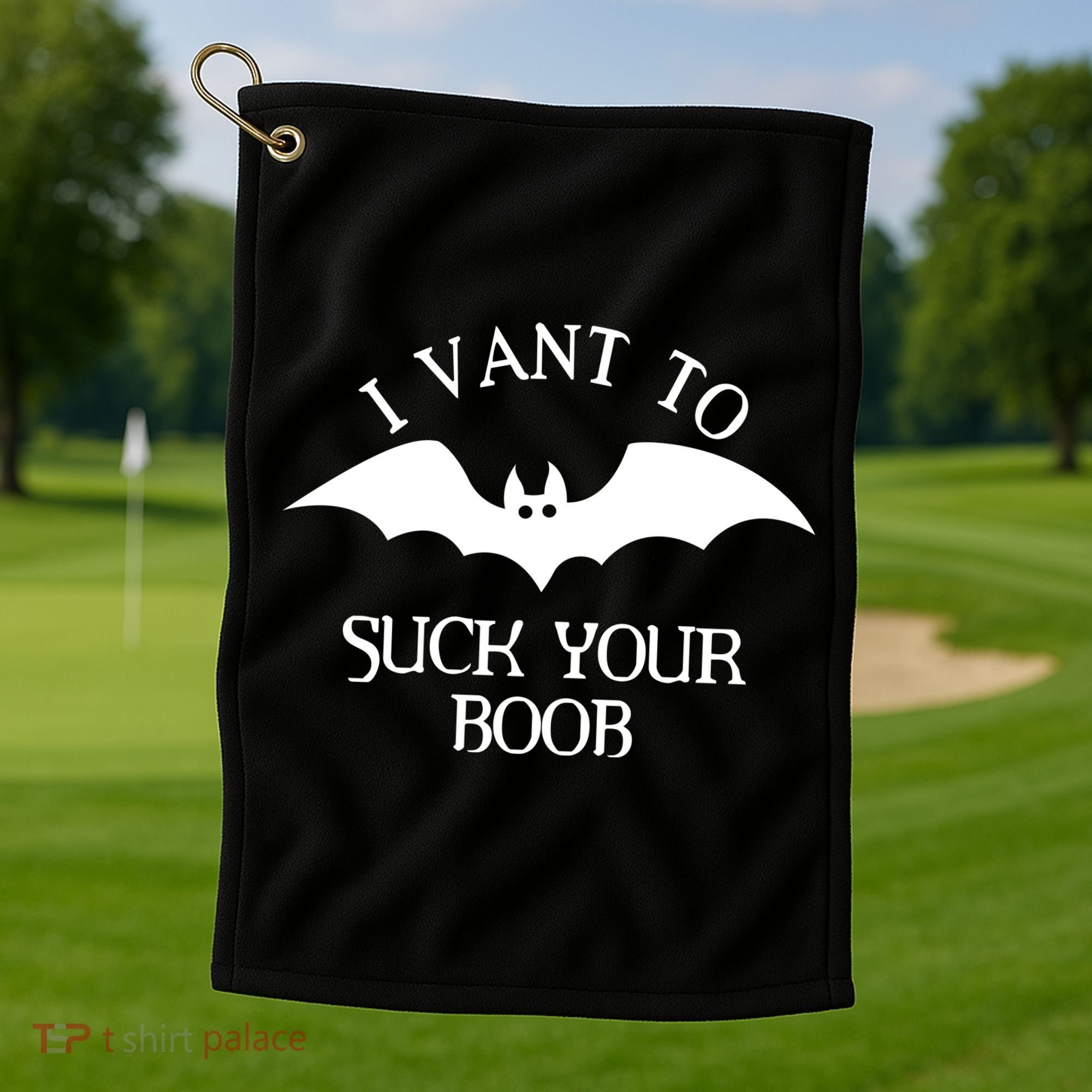 I Want To Suck Your Boob Golf Towel