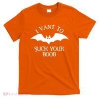 I Want To Suck Your Boob T-Shirt thumb 0