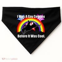 I Was A Gay Cowboy Before It Was Cool USA-Made Doggie Bandana thumb 0