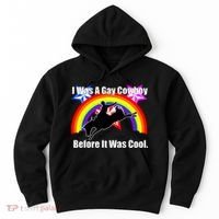I Was A Gay Cowboy Before It Was Cool Hoodie thumb 0