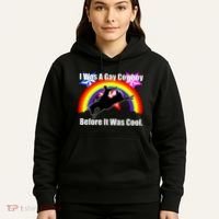 I Was A Gay Cowboy Before It Was Cool Hoodie thumb 5