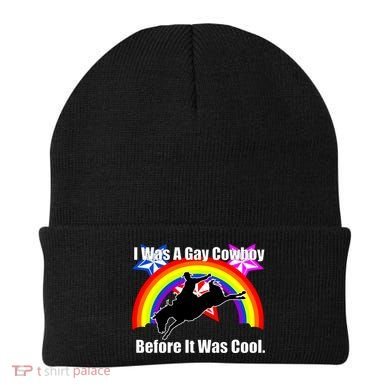 I Was A Gay Cowboy Before It Was Cool Beanie