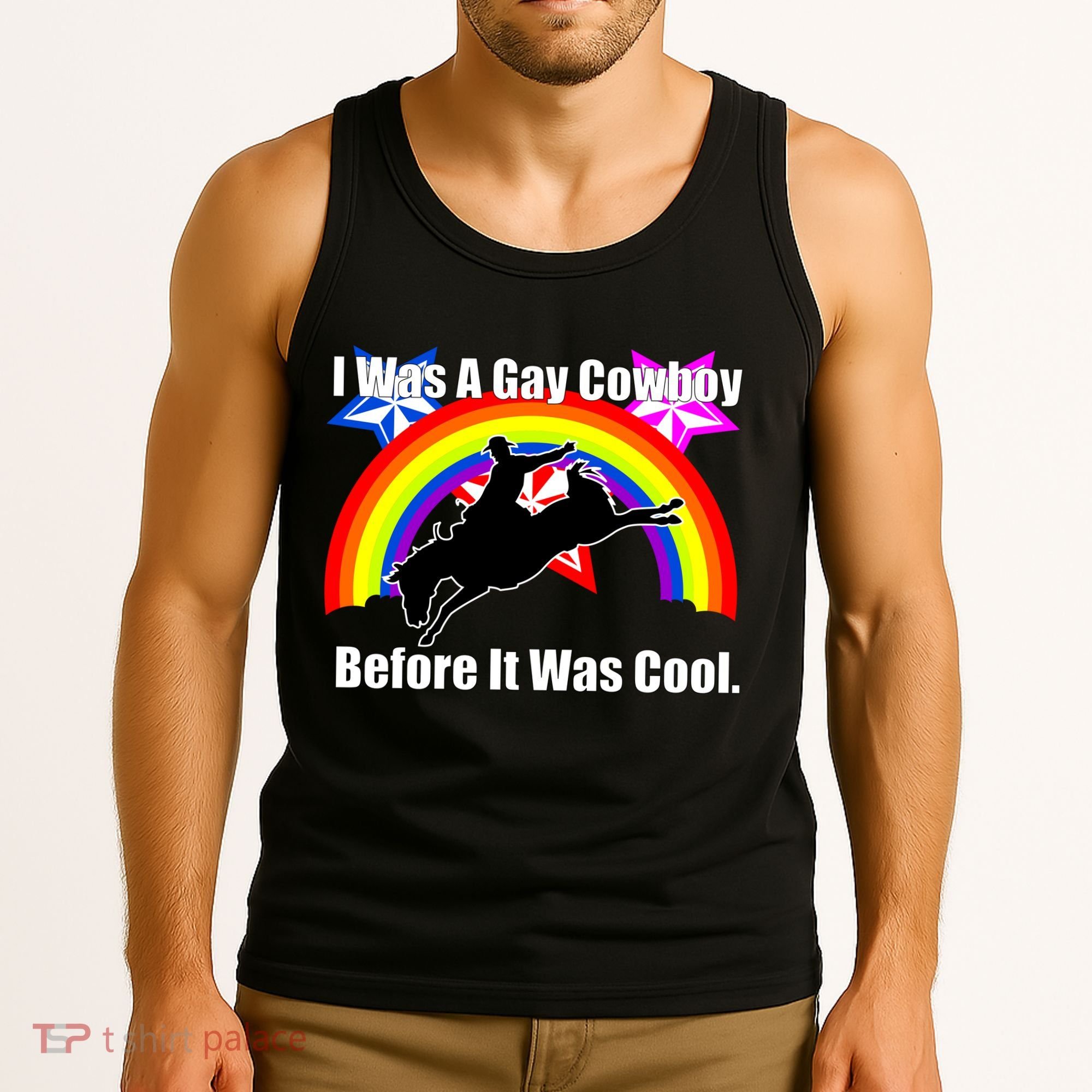I Was A Gay Cowboy Before It Was Cool Tank Top