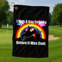 I Was A Gay Cowboy Before It Was Cool Golf Towel thumb 1