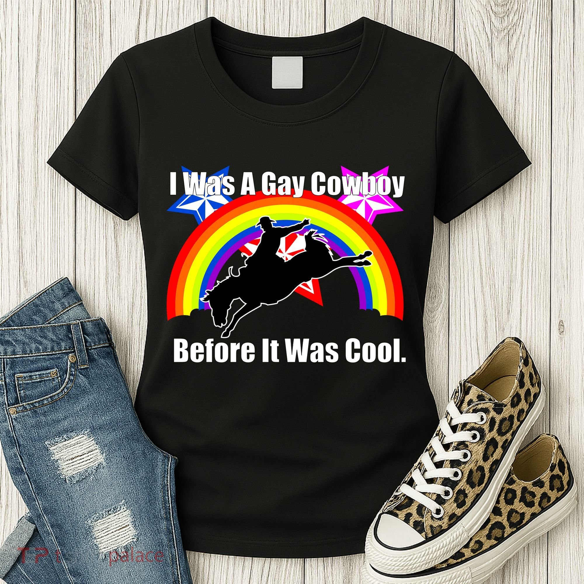 I Was A Gay Cowboy Before It Was Cool Women's T-Shirt