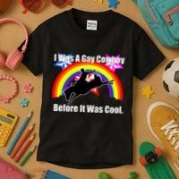 I Was A Gay Cowboy Before It Was Cool Kids T-Shirt thumb 3
