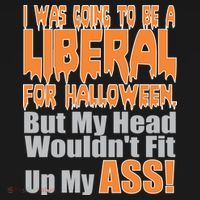 I Was Going To Be Liberal For Halloween Costume Button thumb 1