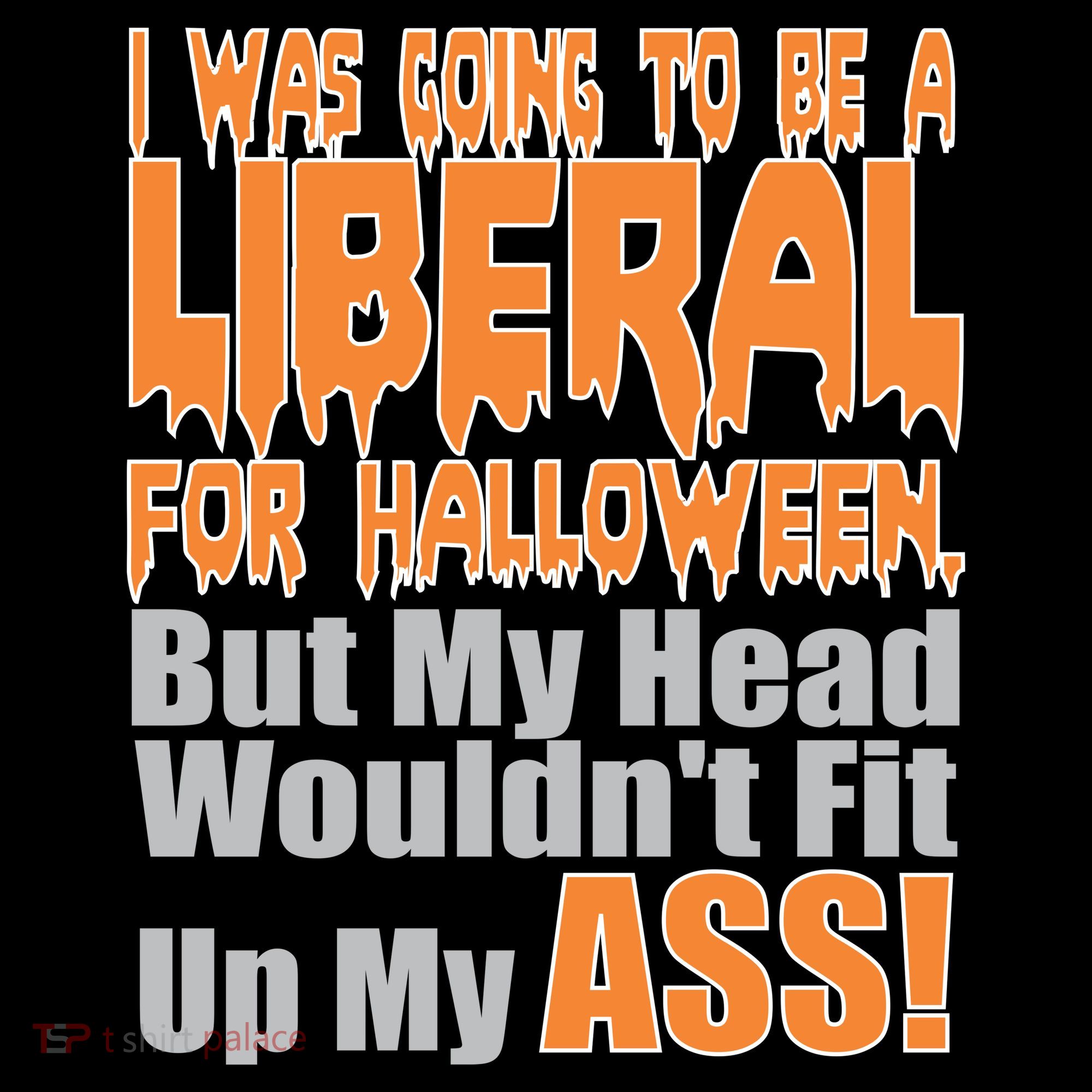 I Was Going To Be Liberal For Halloween Costume Women's Tank Top