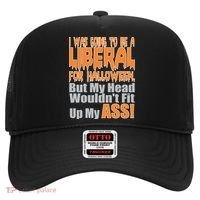 I Was Going To Be Liberal For Halloween Costume Hat thumb 0