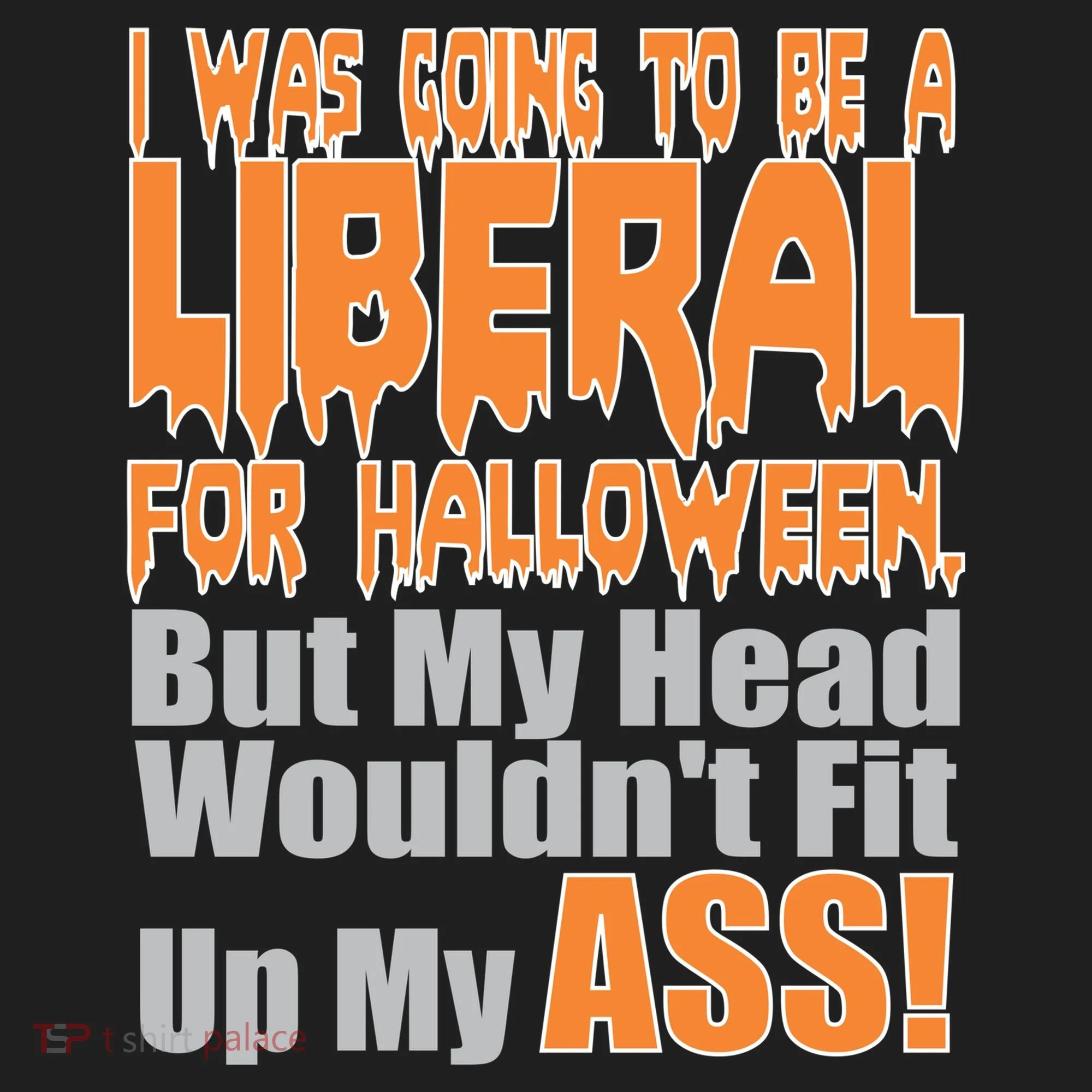 I Was Going To Be Liberal For Halloween Costume Hat